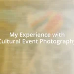 My Experience with Cultural Event Photography