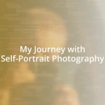 My Journey with Self-Portrait Photography