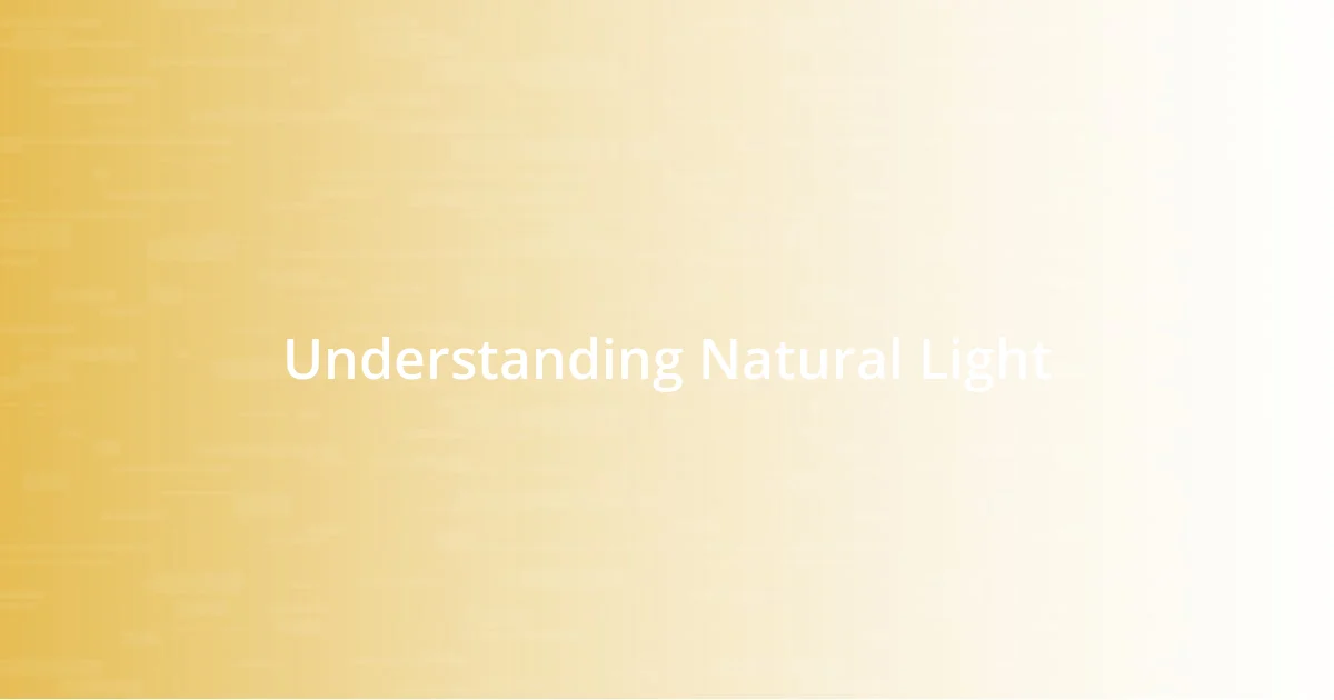 Understanding Natural Light