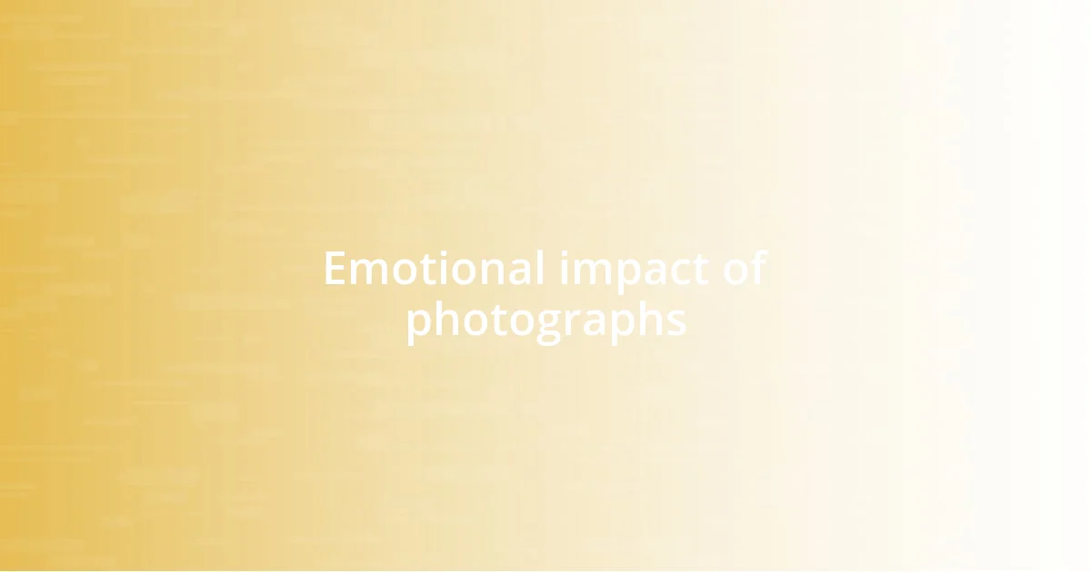 Emotional impact of photographs