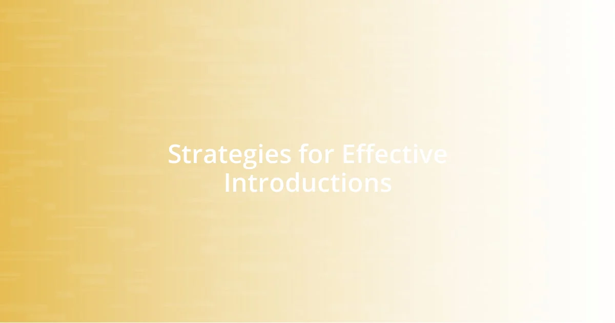 Strategies for Effective Introductions